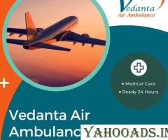 Choose Vedanta Air Ambulance from Delhi with Trusted Medical Features